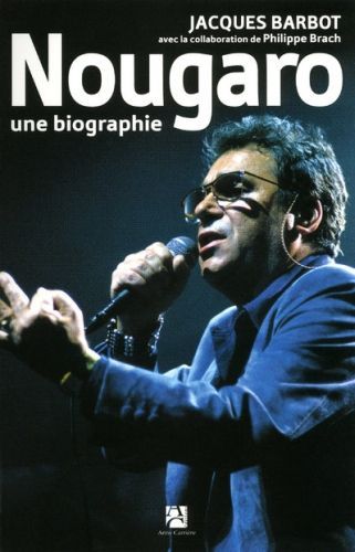 Foto Nougaro, une biographie foto 518729