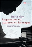 Foto Noy, Berta - Lugares Que No Aparecen En Los Mapas - Temas De Hoy foto 125632