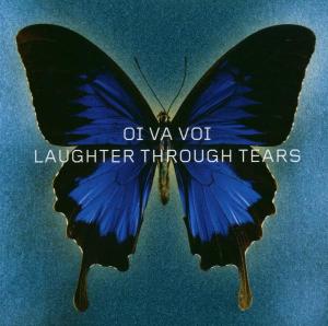 Foto Oi Va Voi: Laughter Through Tears CD foto 465222