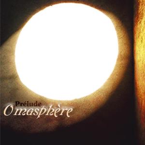 Foto Omasphere: Prelude CD foto 860283