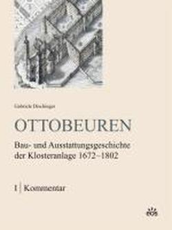 Foto Ottobeuren - Bau- und Ausstattungsgeschichte der Klosteranlage 1672-1802