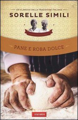 Foto Pane e roba dolce. Un classico della tradizione italiana foto 186782