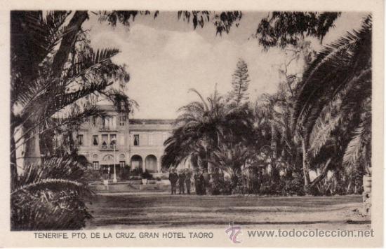 Foto postales antiguas islas canarias gran hotel taoro puerto de la foto 70520