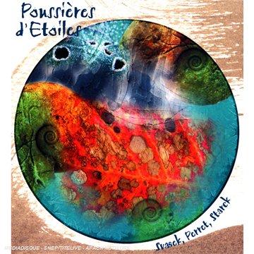 Foto Poussiers D'etoiles: Svasek, Perret & Starck CD foto 860289
