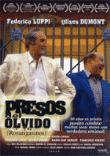 Foto Presos Del Olvido - F. Luppi / U. Dumont foto 66608