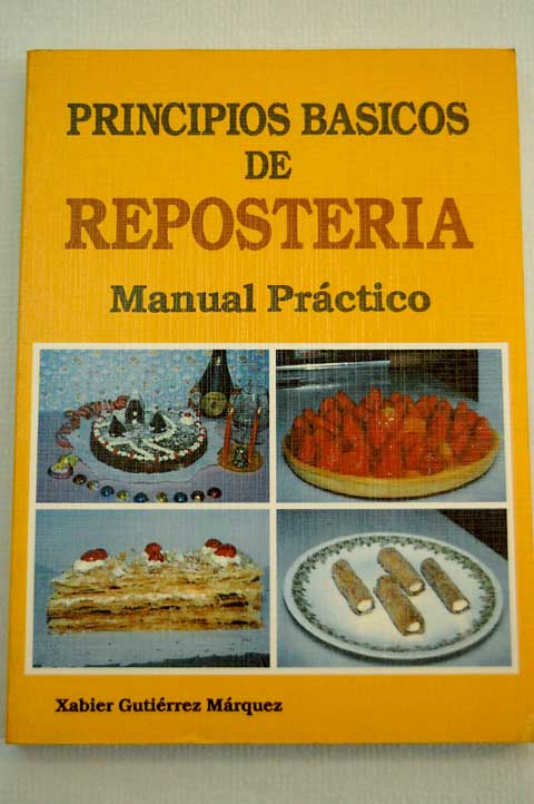Foto Principios básicos de repostería : manual práctico
