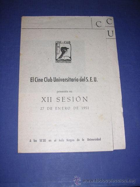 Foto programa cine club universitario xii sesion 27 enero 1951 i ii ca foto 183262