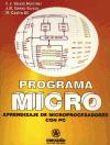 Foto Programa Micro; Aprendizaje De Microprocesadores Con El Pc foto 38227
