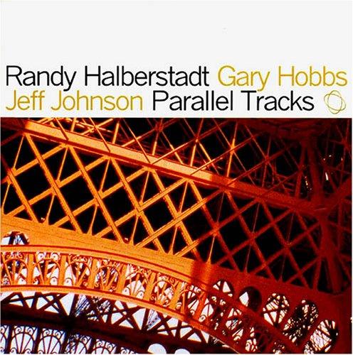 Foto Randy Halberstadt: Parallel Tracks CD foto 973663