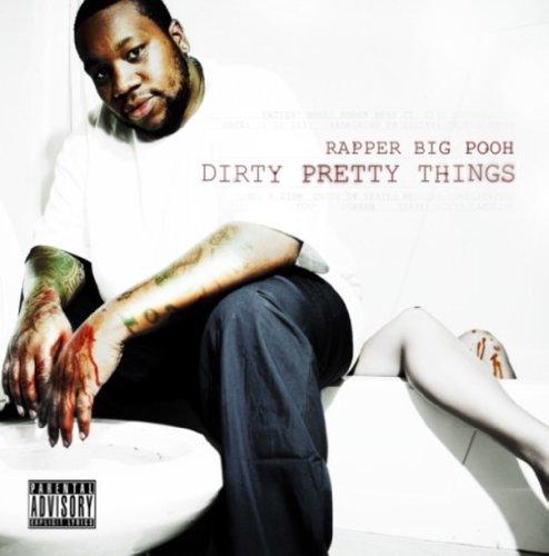 Foto Rapper Big Pooh: Dirty Pretty Things CD foto 764883