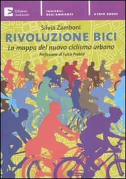 Foto Rivoluzione bici. La mappa del nuovo ciclismo urbano foto 534103