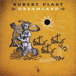 Foto Robert Plant: Dreamland CD foto 527557