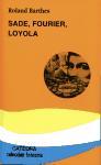 Foto Sade, Fourier, Loyola