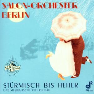 Foto Salon-Orchester Berlin: Stürmisch Bis Heiter CD foto 632267