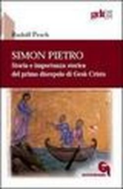 Foto Simon Pietro. Storia e importanza storica del primo discepolo di Gesù Cristo foto 733823