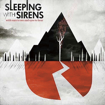 Foto Sleeping With Sirens: With ears to see and eyes to hear - CD foto 386084