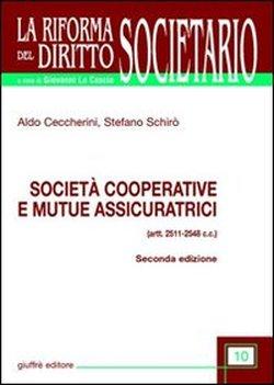 Foto Società cooperative e mutue assicuratrici (artt. 2511-2548 C. c.) foto 844852