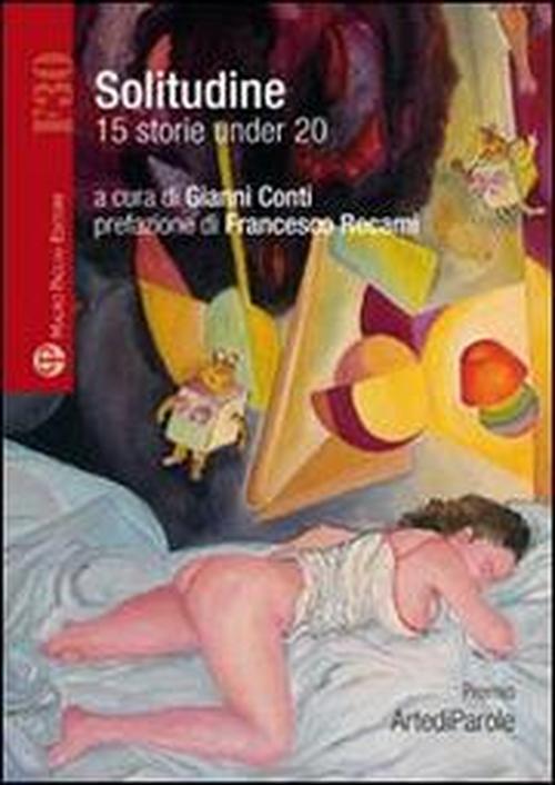 Foto Solitudine. 15 storie under 20 foto 785100