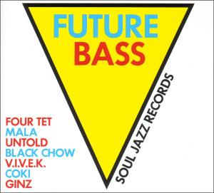 Foto Soul Jazz Records Presents/: Future Bass CD Sampler foto 451577