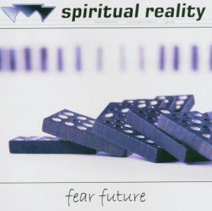Foto Spiritual Reality: Fear Future CD foto 488788