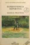 Foto Supervivencia Deportiva: Manual Práctico foto 791288