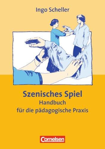 Foto Szenisches Spiel: Handbuch für die pädagogische Praxis foto 839574