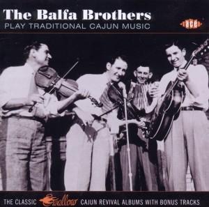 Foto The Balfa Brothers: Play Traditional Cajun Music CD foto 491313