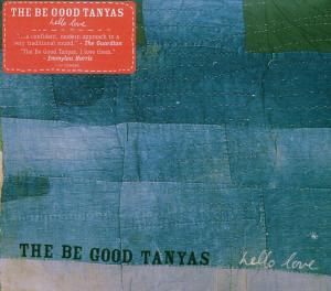 Foto The Be Good Tanyas: Hello Love CD