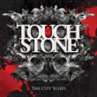 Foto Touchstone - The City Sleeps foto 146442