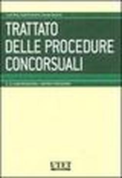 Foto Trattato delle procedure concorsuali vol. 2 - Le azioni revocatorie. I rapporti preesistenti foto 730018
