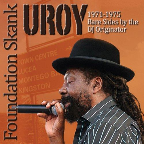Foto U-roy: Foundation Skank: 1971-75 Rare CD foto 973802