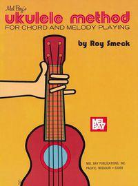 Foto Ukulele Method for Chord and Melody Playing - Roy Smeck