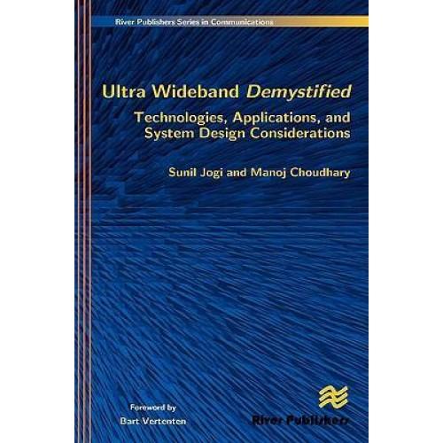 Foto Ultra Wideband Demystified Technologies, Applications, and System Design Considerations