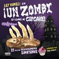 Foto Un zombi se comió mi cupcake.