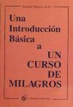 Foto Una Introducción Básica a Un Curso de Milagros foto 771067