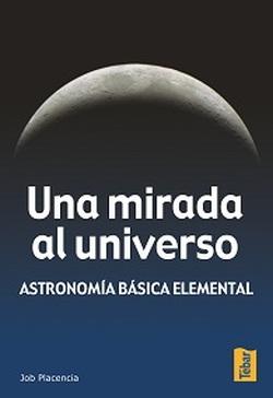 Foto Una mirada al universo. Astronomía básica elemental foto 790483