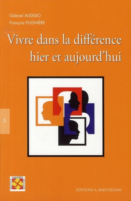 Foto Vivre dans la différence, hier et aujourd'hui foto 729080