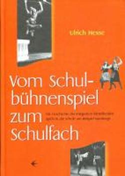 Foto Vom Schulbühnenspiel zum Schulfach foto 862553