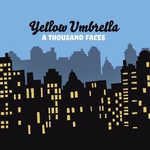 Foto Yellow Umbrella: A Thousand Faces CD