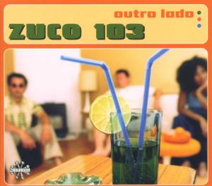 Foto Zuco 103: Outro Lado CD foto 731196